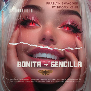 Bonita y Sencilla by BRONX KING, Frailyn swagger