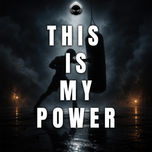 This is My Power by Euphonic Music