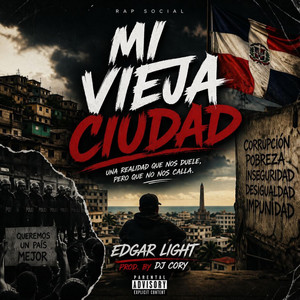 MI VIEJA CIUDAD by Edgar Light, DJ CORY