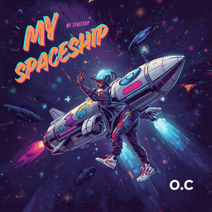 Hop In My Spaceship by O.C.