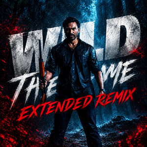The Wild Theme - EXTENDED REMIX by JB RagaMix