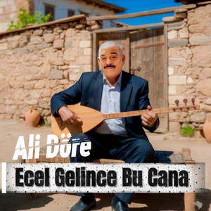 Ecel Gelince Bu Cana