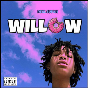 Real Supah - Willow
