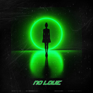 NO Love