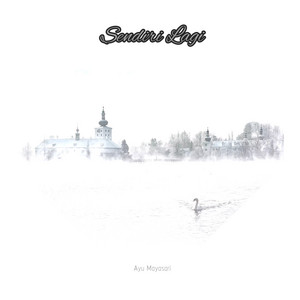 Ayu Mayasari - Sendiri Lagi