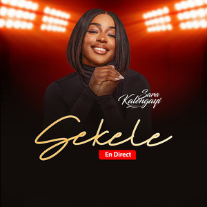 Sara Kalengayi - SEKELE ( EN DIRECT )