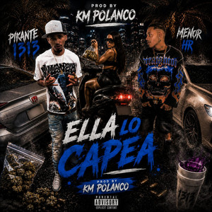 Ella lo capea - Radio Edit by Menor HR, Pikante.1313