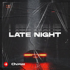 Late Night by Chanzz