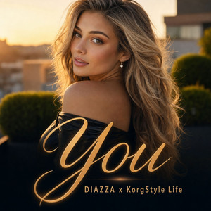 You by KorgStyle Life, DIAZZA