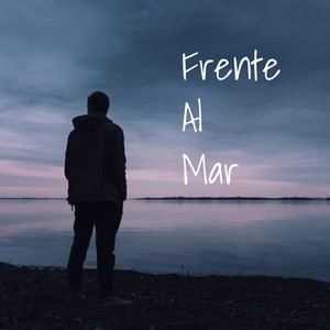 Frente Al Mar by Zafiro Rap