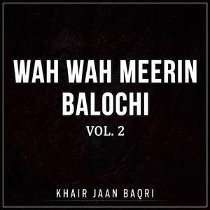 Khair Jaan Baqri - Biya Barag Mani