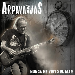 Nunca He Visto el Mar by Arpaviejas
