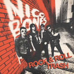 Rock & Roll Trash by Nico Bones, Javier Escovedo