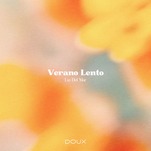 Verano Lento by Lio Del Mar