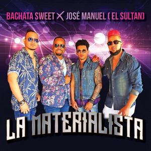 La Materialista (feat. José Manuel El Sultan)