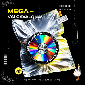 MEGA VAI CAVALONA by Cantelli DJ, DJ PANDA SC