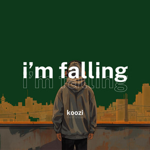 i'm falling by koozi