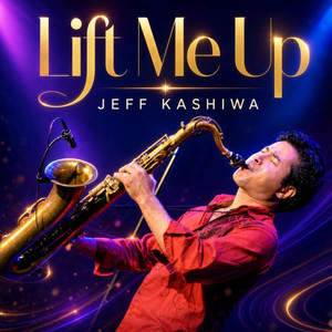 Lift Me Up by Jeff Kashiwa
