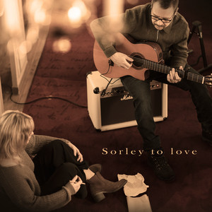 Sorley to love by Mist Of Mire