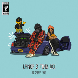 Parking Lot by LMNOP, Tima Dee