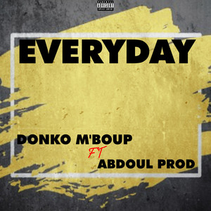 Everyday (feat. ABDOUL PROD)