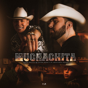 Grupo Recluta & Javier Rosas y Su Artillería Pesada - Muchachita