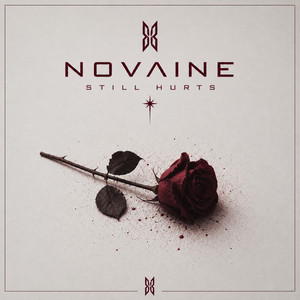 Still Hurts by NOVAINE