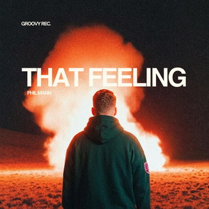 That Feeling by Phil Mann
