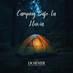 Camping Bajo la Lluvia