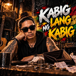 KABIG LANG NG KABIG by VincH Music