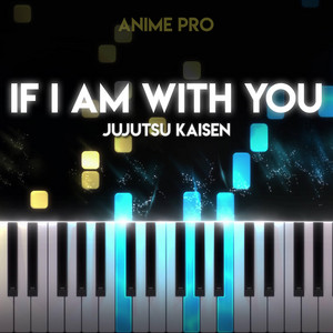 If I Am With You (From 