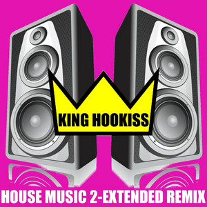 House Music 2 (Extended Dance Mix)