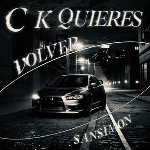 C K Quieres Volver