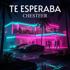 Te Esperaba by CHESTEER