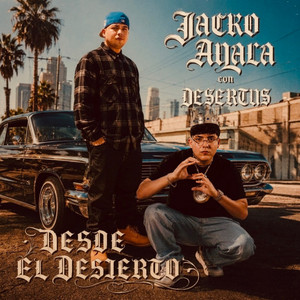 Desde El Desierto by Jacko Ayala, Desertus