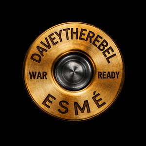 WAR READY by Daveytherebel, Esmé