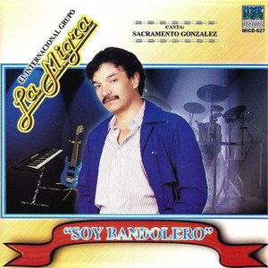 Soy Bandolero by Grupo La Migra