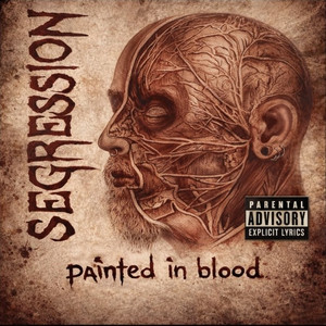 Painted in Blood by Segression