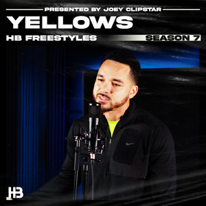 Yellows HB Freestyle (Season 7) by Hardest Bars, Yellows