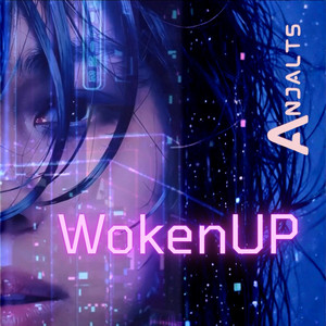 WokenUP by Anjalts