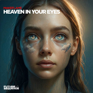 Heaven in Your Eyes by MakeFlame