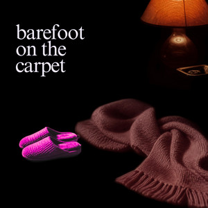 Barefoot on the Carpet by Rove