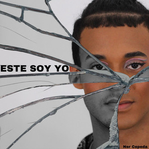 Este soy yo by Ner Cepeda