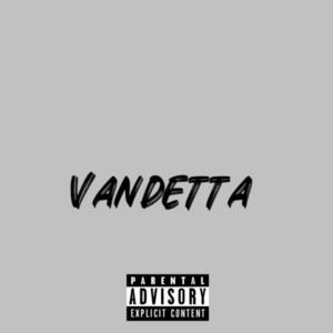 Vandetta by Trippy Space Gang