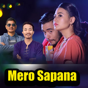 Jaya Devkota & Sunil Chhidal - Mero Sapana (feat. Tina Shrestha)