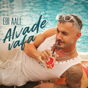 Alvade Vafa by Ebi Aali