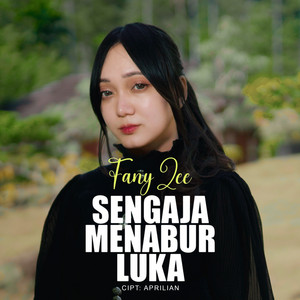 Fany Zee - Sengaja Menabur Luka
