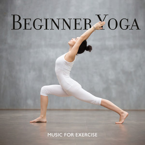 Beginner Yoga: Music for Exercise. Nature & Japanese Tracks, Instrumental Sounds album