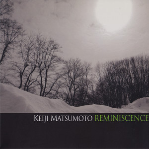 Reminiscence – Álbum de Keiji Matsumoto | Spotify