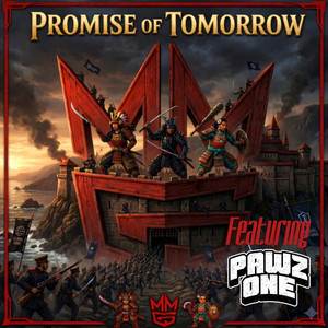 Promise Of Tomorrow by Maintain, Pawz One, Prophet, Betsy Gifted, Thai Stix
